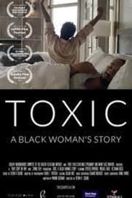 Image Toxic: A Black Woman's Story 2019