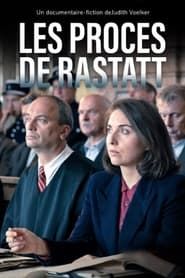 Les procès de Rastatt : des criminels de guerre devant la justice française 2021 streaming