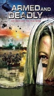 Armed and Deadly 2011 streaming