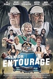 Senior Entourage series tv