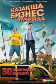 The Kazakh Business in Turkey series tv