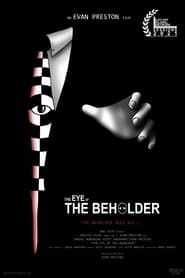 The Eye of the Beholder series tv