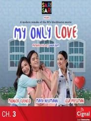 My Only Love-hd