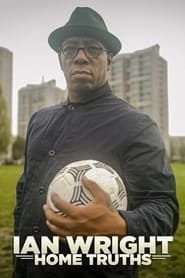 Ian Wright: Home Truths series tv