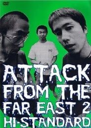 Image Hi-STANDARD - ATTACK FROM THE FAR EAST 2