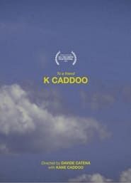 K Caddoo series tv