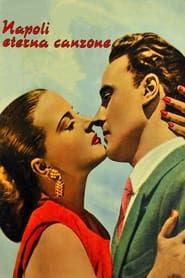 Napoli eterna canzone (1949)