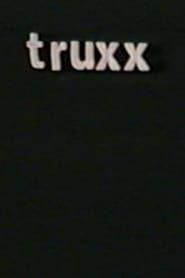 Truxx series tv