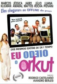 Image Eu Odeio o Orkut