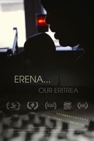 Erena...Our Eritrea series tv