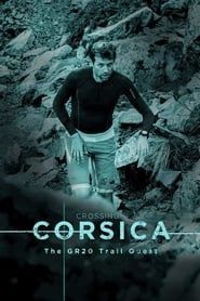 Image Crossing Corsica : The GR20 Trail Quest