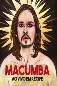 Macumba Live in Recife (2019)