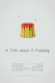 A Film about a Pudding series tv
