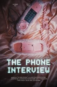 The Phone Interview series tv