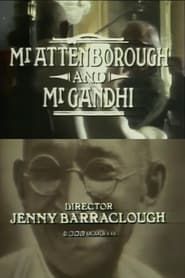 Mr. Attenborough and Mr. Gandhi series tv