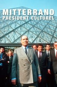 Affiche de Mitterrand, président culturel