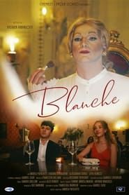 Blanche series tv