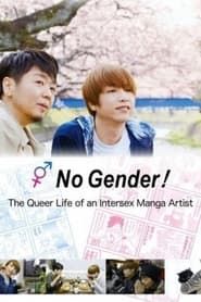 Image No Gender! The Queer Life of an Intersex Manga Artist