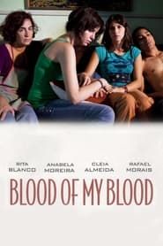 Image Blood of My Blood 2011