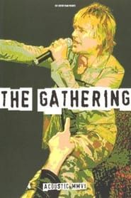 The Gathering Acoustic MMV1 series tv