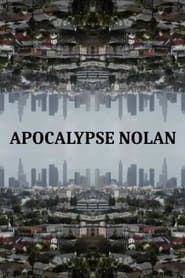 Apocalypse Nolan series tv