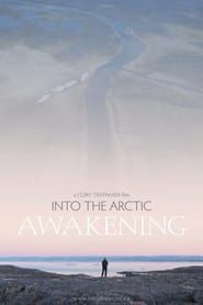 Into the Artic: Awakening series tv
