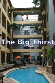 The Big Thirst series tv