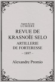 Image Revue de Krasnoïe Selo : artillerie de forteresse