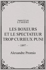 Image Les boxeurs et le spectateur trop curieux puni 1897