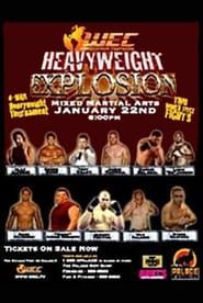 WEC 13: Heavyweight Explosion series tv