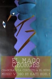 El Mago Georges series tv