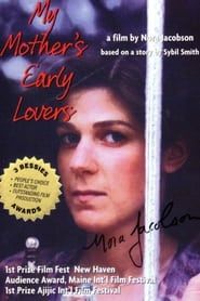 My Mother's Early Lovers series tv