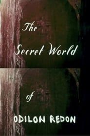The Secret World of Odilon Redon series tv