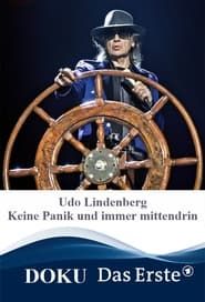 Udo Lindenberg - Keine Panik und immer mittendrin series tv