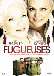 Fugueuses (2008)
