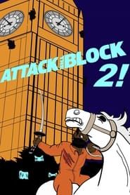 Attack the Block 2 ()