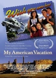 My American Vacation series tv