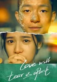 Love Will Tear Us Apart series tv
