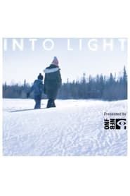 Into Light series tv