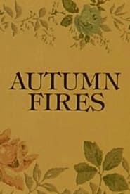 Autumn Fires series tv