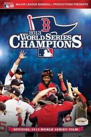 Image 2013 World Series Champions: Boston Red Sox