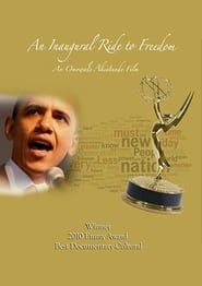 An Inaugural Ride to Freedom (2009)