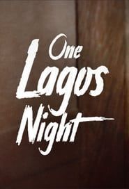 watch One Lagos Night