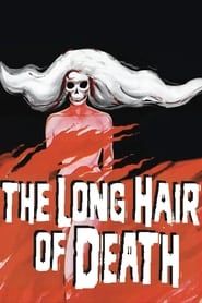 The Long Hair of Death series tv