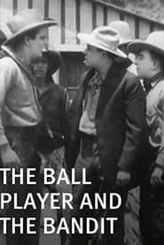 Image The Ball Player and the Bandit