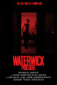 Waterwick: Prologue 2021 streaming