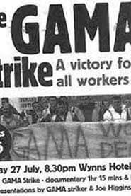 The Gama Strike - A Victory For All Workers series tv