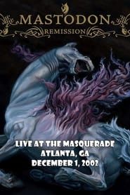 Image Mastodon - Live At The Masquerade, Atlanta, GA 2002