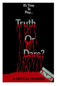 Truth or Dare?: A Critical Madness series tv