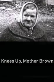 Image Knees Up, Mother Brown
